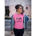 thumbnail image 2 of Paris Mon Amour! T-Shirt Women -Image by Shutterstock, Female x-Large, 2 of 4