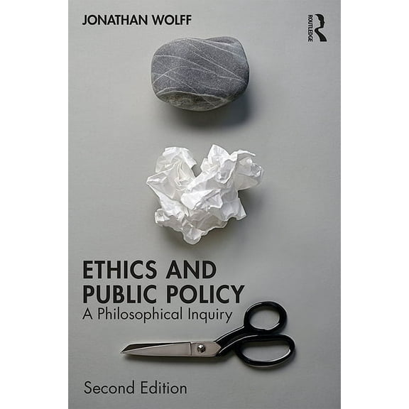Ethics and Public Policy: A Philosophical Inquiry, (Paperback)
