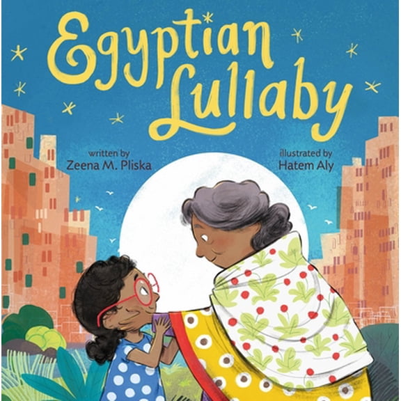 Pre-Owned Egyptian Lullaby (Hardcover) 1250222494 9781250222497