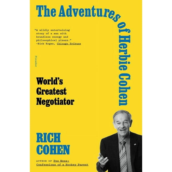 The Adventures of Herbie Cohen : World's Greatest Negotiator (Paperback)