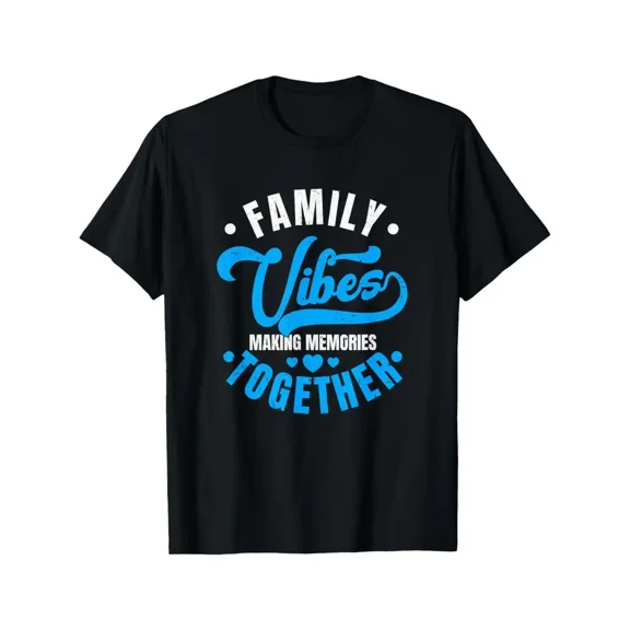 Family Vibes Making Memories Together Graphic Unisex Matching Group Short Sleeve T-Shirt