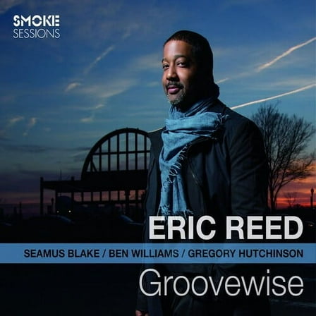Eric Reed - Groovewise - Jazz - CD