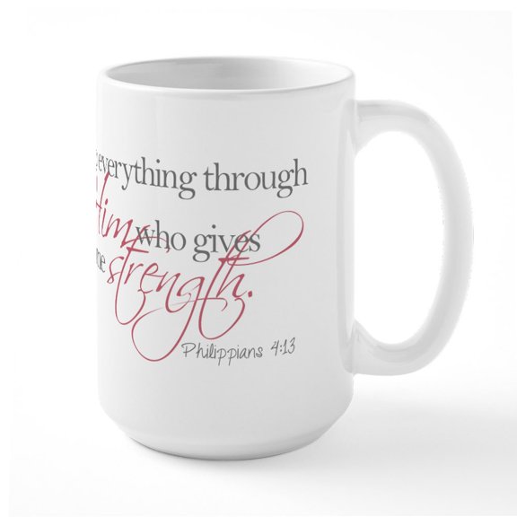 CafePress - He Gives Me Strength Mugs - 15 oz Ceramic Large White Novelty Mug
