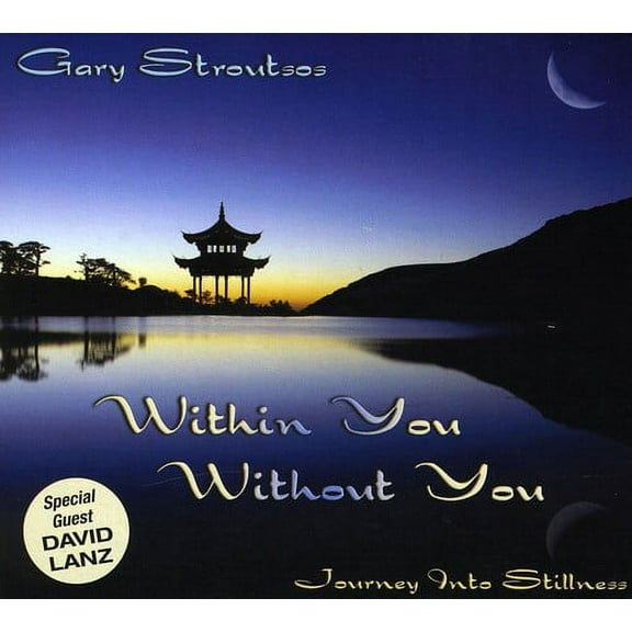 Gary Stroutsos - Within You Without You - New Age - CD