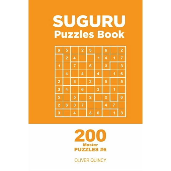 Master: Suguru - 200 Master Puzzles 9x9 (Volume 6) (Series #6) (Paperback)