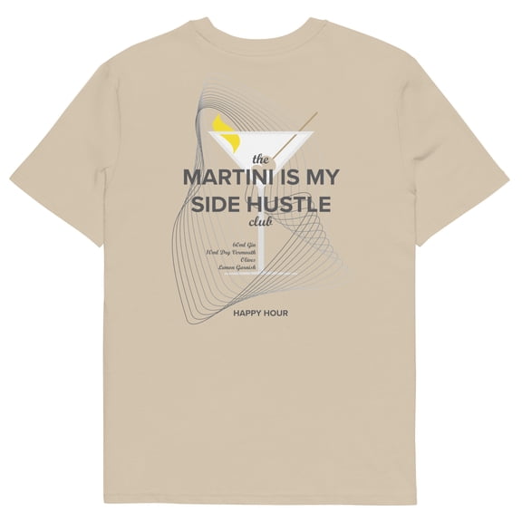 Martini Is My Side Hustle Club Organic Cotton T-Shirt Desert Dust - Medium