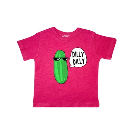 

Inktastic Dilly Dilly Chill Dill Gift Toddler Boy or Toddler Girl T-Shirt