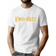 thumbnail image 1 of Lord of the Rizz Graphic T-Shirt, Casual Crew Neck, Knit Fabric with Slight Stretch, Summer Regular Fit, Short Sleeve Tee with Printed Design for AdultsFather's Day, Mother's Day, New Year, Spring F, 1 of 8