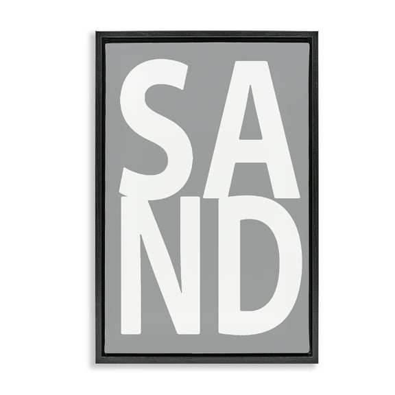 Stupell Industries Sand Word on Grey Typography Painting Black Floater Framed Art Print Wall Art, 17 x 25