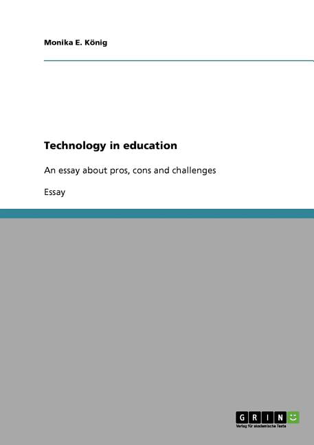 pros and cons of technology essay