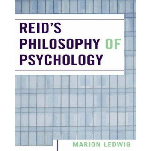 Reid's Philosophy of Psychology