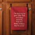 thumbnail image 4 of I'm Trying To Get Into The Holiday Spirit Dish Cloth Towel | Novelty Silly Tea Towels | Cute Kitchen Hand Towel | 28" x 28", 4 of 4