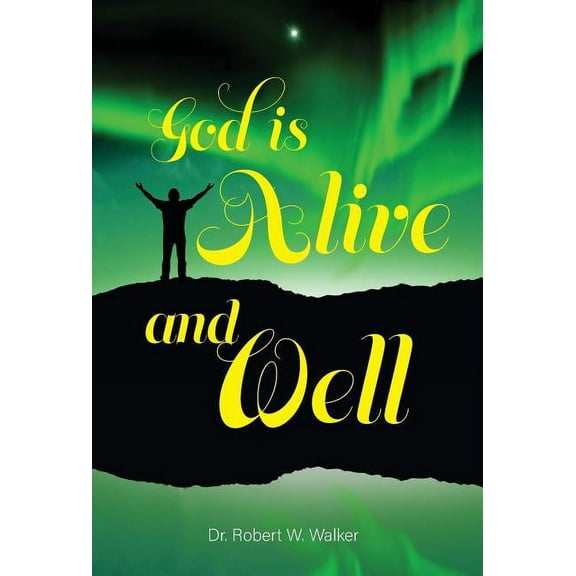 God is Alive and Well (Hardcover)