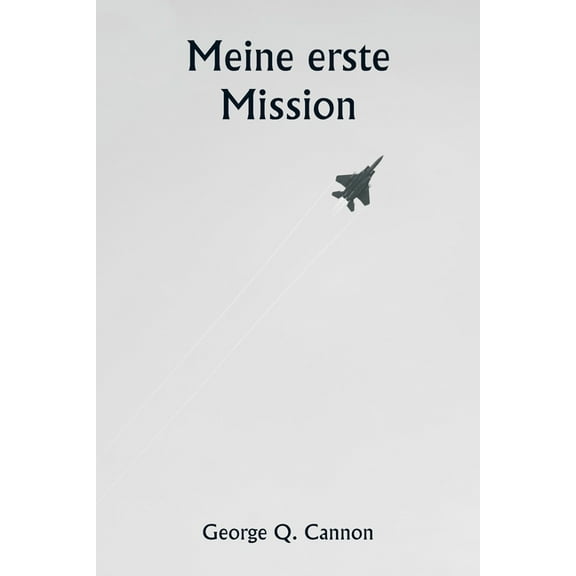 Meine erste Mission, (Paperback)