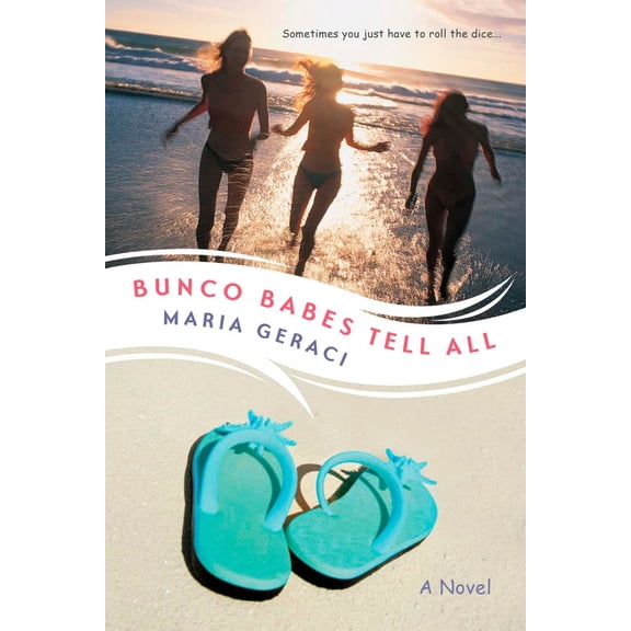 Pre-Owned Bunco Babes Tell All (Paperback) 0425227588 9780425227589