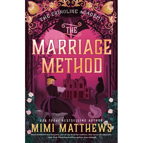 The Crinoline Academy The Marriage Method, (Paperback)