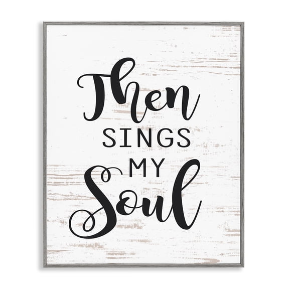 Stupell Industries Farmhouse Then Sings My Soul Gray Framed Giclee Art, 11 x 14, by Lettered and Lined