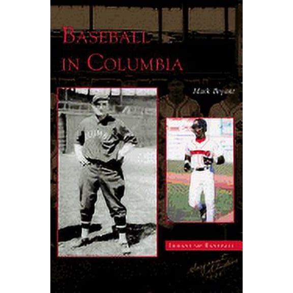 Baseball in Columbia (Hardcover)