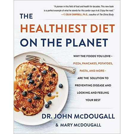 Pre-Owned The Healthiest Diet on the Planet: Why the Foods You Love-Pizza, Pancakes, Potatoes, Pasta, and More-Are the Solution to Preventing Disease and Lookin (Hardcover) 0062426761 9780062426765