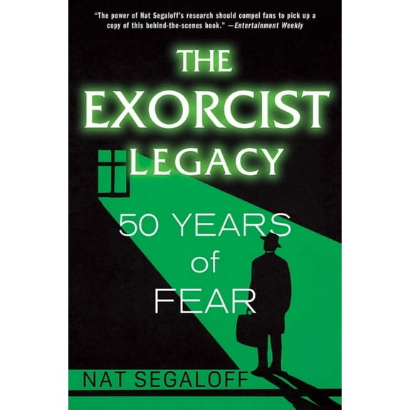 The Exorcist Legacy: 50 Years of Fear, (Paperback)
