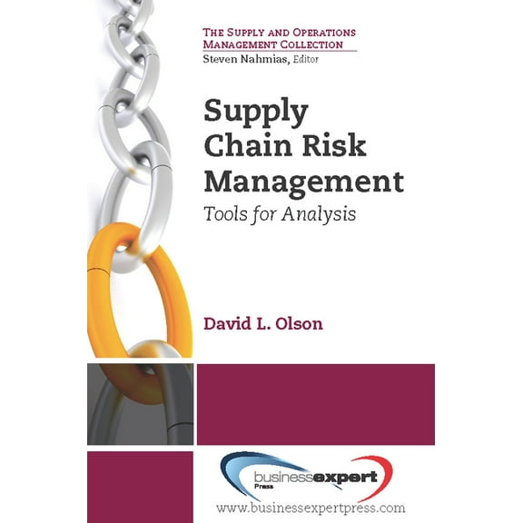 Supply Chain Risk Management: Tools for Analysis, (Paperback)