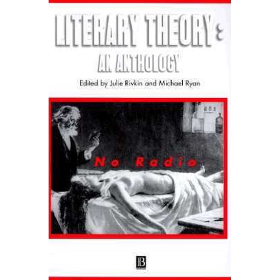 Pre-Owned Literary Theory: An Anthology (Blackwell Anthologies) (Paperback) 0631200290 9780631200291
