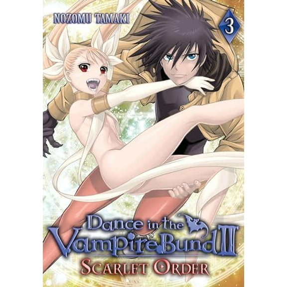 Pre-Owned Dance in the Vampire Bund II: Scarlet Order, Volume 3 (Paperback) 1626922020 9781626922020