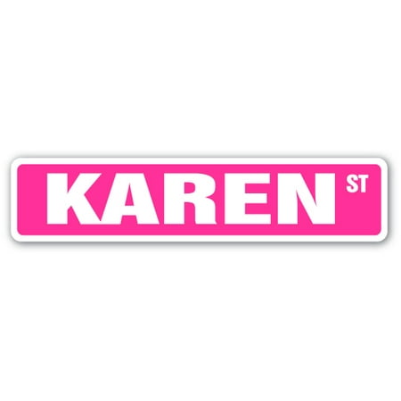 Karen Foster Metal Signs - KAREN Street Sign Childrens Name Room Sign | Indoor/Outdoor | 24