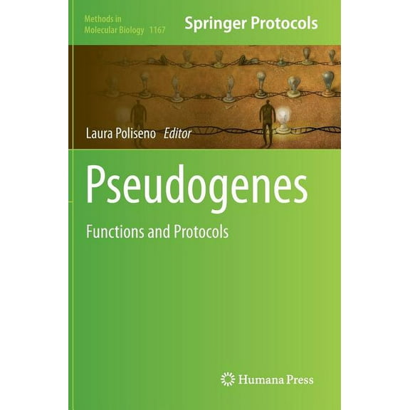 Methods in Molecular Biology Pseudogenes: Functions and Protocols, Book 1167, (Hardcover)