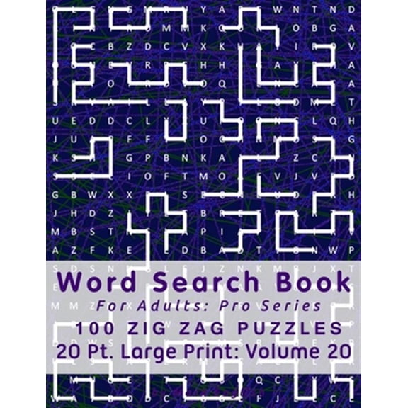 Pre-Owned Word Search Book For Adults: Pro Series, 100 Zig Zag Puzzles, 20 Pt. Large Print, Vol. 20