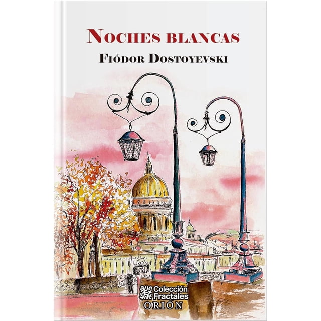 Noches Blancas, de Fiódor Dostoyevsky, Mirlo, Pasta dura