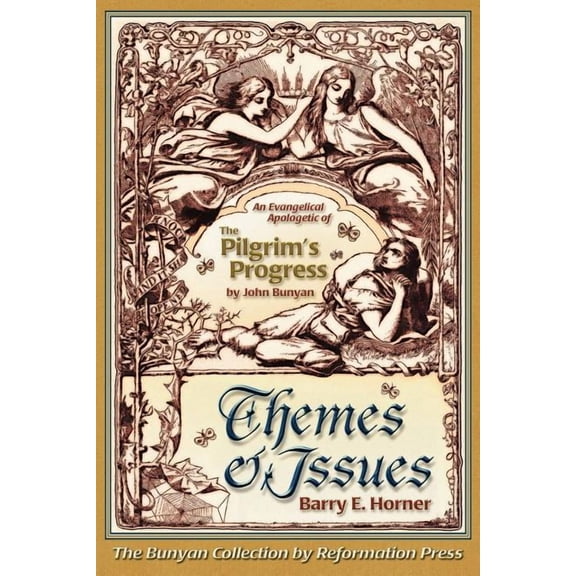 The Themes and Issues of The Pilgrim's Progress, (Paperback)