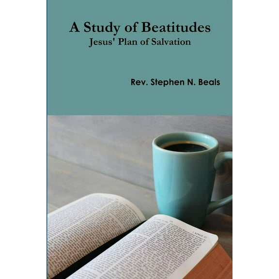 A Study of Beatitudes, (Paperback)