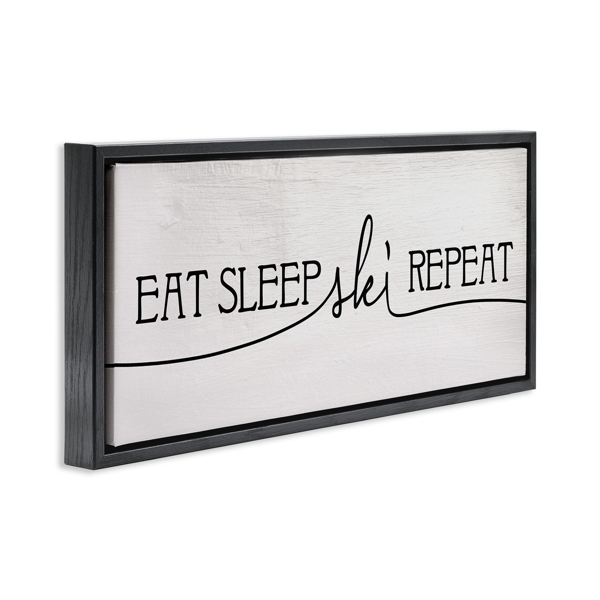 Stupell Industries Eat Sleep Ski Repeat Phrase Typography Painting Black Floater Framed Canvas Art Print Wall Art, 25 x 11