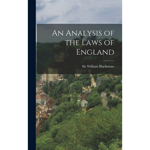 An Analysis of the Laws of England (Hardcover)