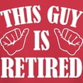 thumbnail image 3 of CafePress - This Guy Is Retired Dark T Shirt - Men's Classic Graphic Cotton T-Shirt, 3 of 4