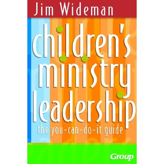 Pre-Owned Children's Ministry Leadership : The You-Can-Do-It Guide (Paperback)