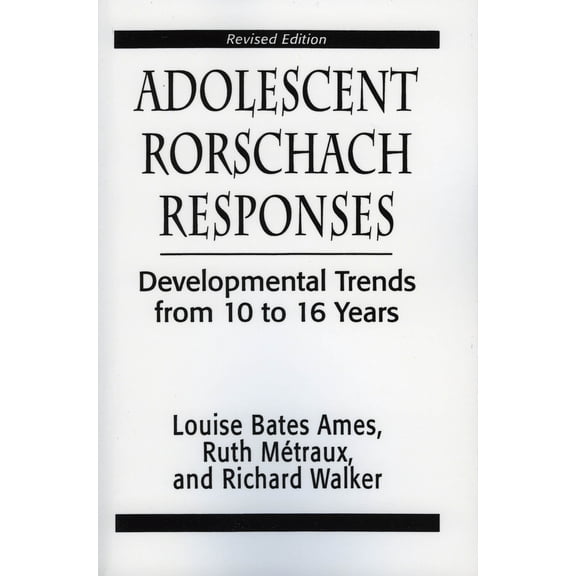 Pre-Owned Adolescent Rorschach Responses: Developmental Trends from Ten to Sixteen Years (Paperback) 1568214669 9781568214665