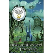 The Disestablishment of Paradise (Paperback)