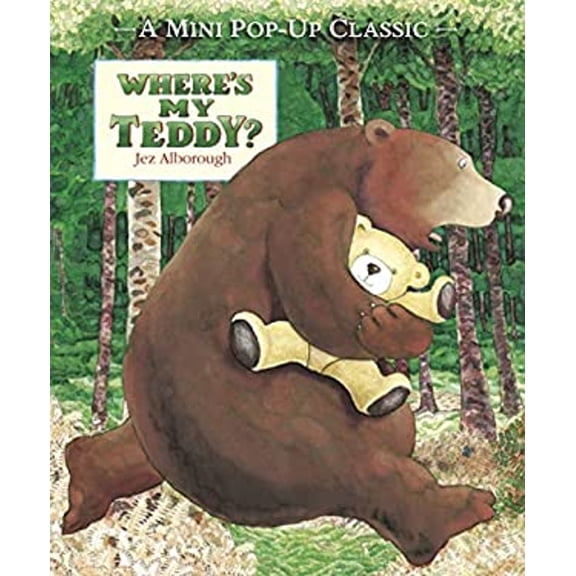 Pre-Owned Where's My Teddy? : A Mini Pop-up Classic (Hardcover) 9781406352856