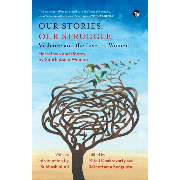 Our Stories, Our Struggle: Violence and The Lives of Women, (Paperback)