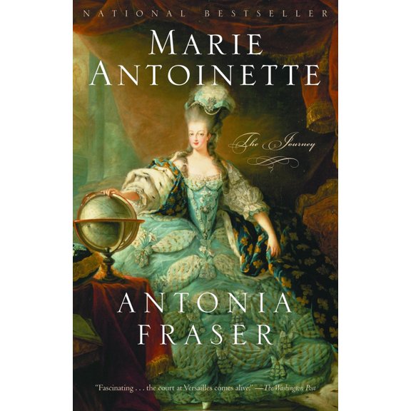 Pre-Owned Marie Antoinette: The Journey (Paperback) 0385489498 9780385489492