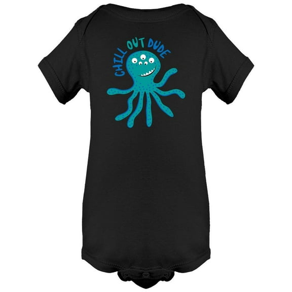 Chill Out Dude! Cute Octopus Bodysuit Infant -Image by Shutterstock,  24 Months