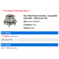 thumbnail image 2 of Rear Wheel Hub Assembly - Compatible with 2004 - 2008 Acura TSX 2005 2006 2007, 2 of 2