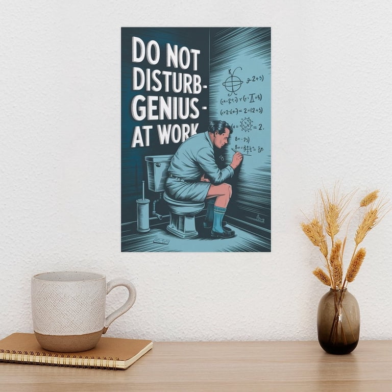 Funny Bathroom Poster Do Not Disturb Genius at Work Vintage