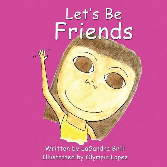 Let's Be Friends, (Paperback)