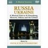 Musical Journey: Russia / Ukraine (DVD), Naxos, Music & Performance