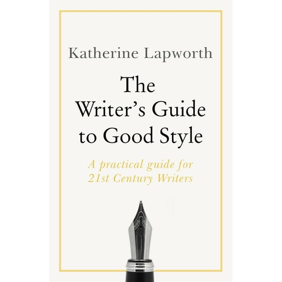 Writer's Guide to Good Style (Paperback)