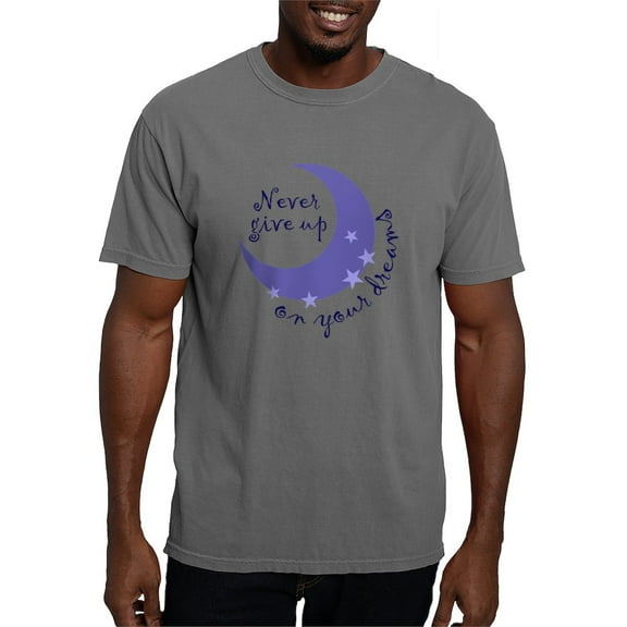 CafePress - NEVER GIVE UP ON DREAMS T Shirt - Mens Comfort Colors Shirt