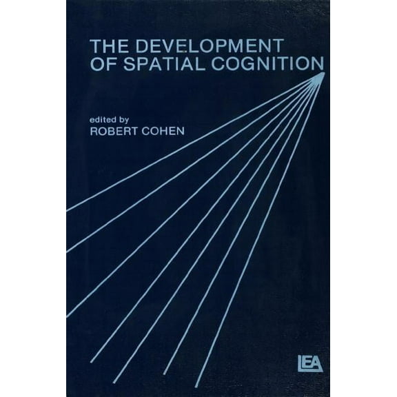 The Development of Spatial Cognition, (Hardcover)